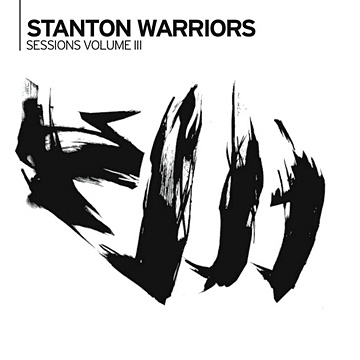 Album art from Stanton Warriors’ Stanton Sessions Volume 3